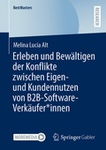 Bild: Erleben und Bew&auml;ltigen der Konflikte zwischen Eigen- und Kundennutzen von B2B-Software-Verk&auml;ufer*innen - Springer Gabler