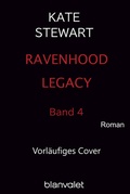 Cover: N.N. (Ravenhood Legacy 4) - Blanvalet