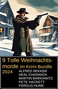 Cover: 9 Tolle Weihnachtsmorde im Krimi Bundle 2024 - Alfredbooks