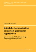 Cover: M&uuml;ndliche Kommunikation bei deutsch-japanischen Jugendlichen - Frank & Timme