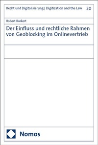 Abbildung von: Der Einfluss und rechtliche Rahmen von Geoblocking im Onlinevertrieb - Nomos
