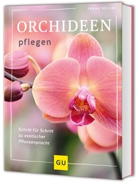 Abbildung von: Orchideen pflegen - Gräfe und Unzer