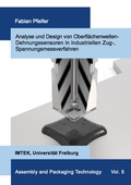 Cover: Analyse und Design von Oberfl&auml;chenwellen-Dehnungssensoren in industriellen Zug-, Spannungsmessverfahren - Dr. Hut