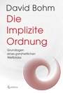 Bild: Die Implizite Ordnung - Crotona Verlag GmbH