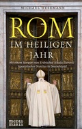 Cover: Rom im Heiligen Jahr - Media Maria