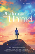 Cover: Offenbarungen aus dem Himmel - king2come