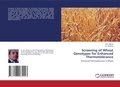 Cover: Screening of Wheat Genotypes for Enhanced Thermotolerance - LAP Lambert Academic Publishing