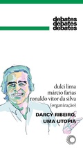 Cover: Darcy Ribeiro, uma Utopia - Editora Perspectiva S/A