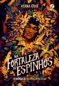 Cover: Na fortaleza de espinhos (Vol. 2 S&eacute;rie Feras) - Galera