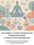 Cover: Jak zadbac o swoje samopoczucie: Praktyczne porady na lepsze zycie kazdego dnia - skillslab.pl