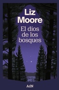 Cover: El Dios de Los Bosques. (the God of the Woods) - AdN Editorial Grupo Anaya