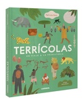 Cover: Terricolas: Un Viaje a la Prehistoria / Earthlings: A Trip to Prehistory - Combel Ediciones Editorial Esin, S.A.