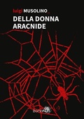 Cover: Della donna aracnide - Zona 42