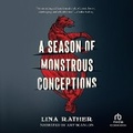 Cover: A Season of Monstrous Conceptions - Recorded Books, Inc.