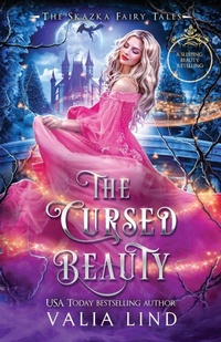 Enlarge image Cover: The Cursed Beauty - Skazka Press