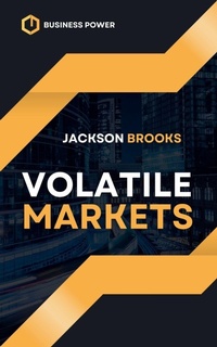 Enlarge image Cover: Volatile Markets - Jackson Brooks