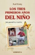 Cover: Los Tres Primeros Anos del Nino - Draft2digital