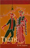 Cover: Troth (Wisconsin Gothic, #3) - Winnowing Fan Press