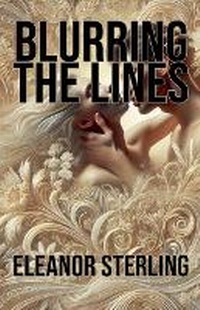 Enlarge image Cover: Blurring the Lines - Eleanor Sterling