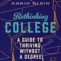 Enlarge image Cover: Rethinking College - HarperCollins Christian