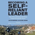 Cover: Becoming a Self-Reliant Leader - Ascent Audio