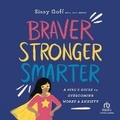 Cover: Braver, Stronger, Smarter - Christianaudio