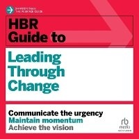Enlarge image Cover: HBR Guide to Leading Through Change - Ascent Audio