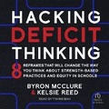 Cover: Hacking Deficit Thinking - Tantor Audio