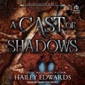 Cover: A Cast of Shadows - Tantor Audio