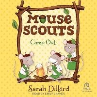 Enlarge image Cover: Mouse Scouts: Camp Out - Tantor Audio