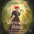 Cover: Wormwood Abbey - Tantor Audio