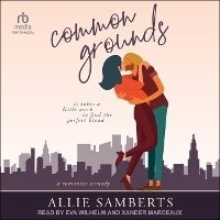 Enlarge image Cover: Common Grounds - Tantor Audio