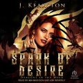 Cover: Spark of Desire - Tantor Audio
