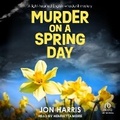 Cover: Murder on a Spring Day - Tantor Audio