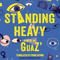 Abbildung von: Standing Heavy - Tantor Audio