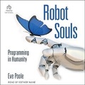 Cover: Robot Souls - Tantor Audio