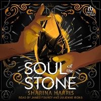 Enlarge image Cover: Soul of the Stone - Tantor Audio