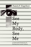 Cover: See My Body, See Me - Wipf and Stock Publishers