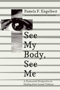 Enlarge image Cover: See My Body, See Me - Wipf and Stock Publishers