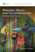 Cover: Worship, Music, and Interpretation - Wipf and Stock Publishers