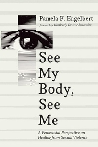 Enlarge image Cover: See My Body, See Me - Pickwick Publications