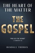 Cover: The Heart of the Matter - Christian Faith Publishing