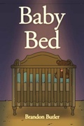 Cover: Baby Bed - Covenant Books, Inc.
