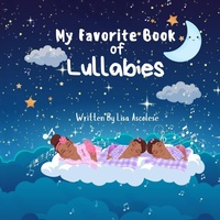 Abbildung von: My Favorite Book of Lullabies - Lisa Ascolese Publishing