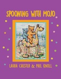 Cover: Spooning With Mojo - Rabbit House Press