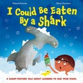 Cover: I Could be Eaten by a Shark - Oxford University Press