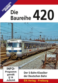 Abbildung von: Baureihe 420 - EK-Verlag ein Imprint von EK-Medien GmbH