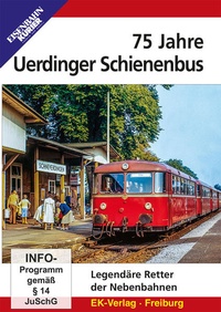 Abbildung von: 75 Jahre Uerdinger Schienenbusse - EK-Verlag ein Imprint von EK-Medien GmbH