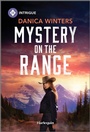 Cover: Mystery on the Range - HARLEQUIN INTRIGUE