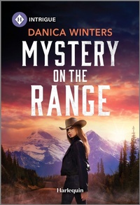 Abbildung von: Mystery on the Range - HARLEQUIN INTRIGUE